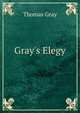 Gray's Elegy, Gray Thomas 