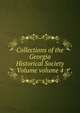 Collections of the Georgia Historical Society Volume volume 4, 