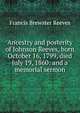 Ancestry and posterity of Johnson Reeves, born October 16, 1799, died July 19, 1860: and a memorial sermon, Francis Brewster Reeves 