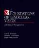 Foundations Of Binocular Vision, Ralph Philip Garzia 