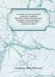 A treatise on the law of real property as applied between vendor and purchaser in modern conveyancing, or, Estates in fee and their transfer by deed, Leonard A. 1832-1909 Jones 