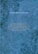 A treatise on the New York Manufacturing corporation act of 1848, and Business corporation act of 1875: together with said acts, as amended, extended . to March, 1884, with forms and by-laws, Edward Wells Southworth 