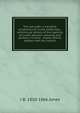 The war-path: a narrative of adventures in the wilderness : withminute details of the captivity of sundry persons, amusing and perilous incients . woods, fearful battles with the indians., J B. 1810-1866 Jones 