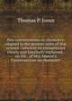 New conversations on chemistry: adapted to the present state of that science : wherein its elements are clearly and familiarly explained . on the . of Mrs. Marcet's "Conversations on chemistry", Thomas P. Jones 