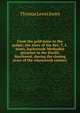 From the gold mine to the pulpit; the story of the Rev. T. L. Jones, backwoods Methodist preacher in the Pacific Northwest, during the closing years of the nineteenth century, Thomas Lewis Jones 