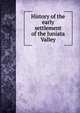 History of the early settlement of the Juniata Valley, 
