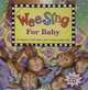 Wee Sing for Baby (+ Audio CD), Pamela Conn Beall 