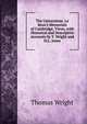 The Universities. Le Keux's Memorials of Cambridge, Views, with Historical and Descriptive Accounts by T. Wright and H.L. Jones, Thomas Wright 