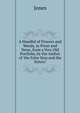 A Handful of Flowers and Weeds, in Prose and Verse, from a Very Old Portfolio, by the Author of 'the False Step and the Sisters'., Jones 