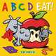 ABCD Eat! (board book), Ed Heck 