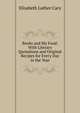 Books and My Food: With Literary Quotations and Original Recipes for Every Day in the Year, Cary, Elisabeth Luther 