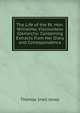 The Life of the Rt. Hon. Willielma, Viscountess Glenorchy: Containing Extracts from Her Diary and Correspondence, Thomas Snell Jones 