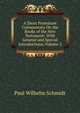 A Short Protestant Commentary On the Books of the New Testament: With General and Special Introductions, Volume 2, Paul Wilhelm Schmidt 