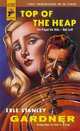 Top of the Heap, Erle Stanley Gardner 
