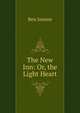 The New Inn: Or, the Light Heart, Jonson, Ben, 1573?-1637 