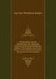 De Berichten Van De Handelingen Der Apostelen Omtrent De Gevangenschap Van Paulus Te Jerusalem, Cesarea En Rome, in Hun Historisch Karakter Beschouwd (Dutch Edition), Aart Jan Theodorus Jonker 