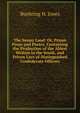 The Sunny Land: Or, Prison Prose and Poetry, Containing the Production of the Ablest Writers in the South, and Prison Lays of Distinguished Confederate Officers, Buehring H. Jones 