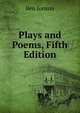 Plays and Poems, Fifth Edition, Jonson, Ben, 1573?-1637 