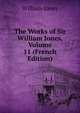 The Works of Sir William Jones, Volume 11 (French Edition), Jones William 