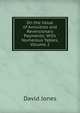 On the Value of Annuities and Reversionary Payments: With Numerous Tables, Volume 2, David Jones 