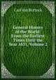 General History of the World: From the Earliest Times Until the Year 1831, Volume 2, Carl von Rotteck 