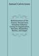 Reminiscences of the Twenty-Second Iowa Volunteer Infantry: Giving Its Organization, Marches, Skirmishes, Battles, and Sieges, Samuel Calvin Jones 