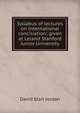 Syllabus of lectures on international conciliation: given at Leland Stanford Junior University, David Starr Jordan 