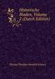 Historische Bladen, Volume 2 (Dutch Edition), Thomas Theodoor Hendrik Jorissen 