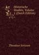 Historische Studien, Volume 1 (Dutch Edition), Theodoor Jorissen 