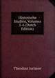 Historische Studien, Volumes 5-6 (Dutch Edition), Theodoor Jorissen 
