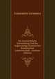 Die Geschichtliche Entwicklung Und Der Gegenwartige Zustand Der Rumanischen Landwirtschaft . (German Edition), Constantin Jormescu 