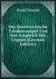 Das Osterreichische Tabakmonopol Und Der Ausgleich Mit Ungarn (German Edition), Krukl Joseph 