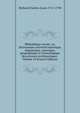 Bibliotheque sacree: ou, Dictionnaire universel historique, dogmatique, canonique, geographique et chronologique des sciences ecclesiastiques . Volume 18 (French Edition), Richard Charles-Louis 1711-1794 
