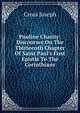 Pauline Charity: Discourses On The Thirteenth Chapter Of Saint Paul's First Epistle To The Corinthians, Cross Joseph 