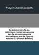 Le cabinet des fs, ou collection choisie des contes des fs, et autres contes merveilleux, orn de figures. Volume 23 (French Edition), Mayer Charles Joseph 