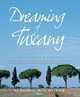 Dreaming of Tuscany / Мечты о Тоскании, Ohrbach Barbara Milo 