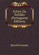 Echos Da Solidao (Portuguese Edition), Benoliel Joseph 