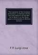 "The apostle of the Indians of Guiana"; a memoir of the life and labours of the Rev. W. H. Brett, n. p. for forty years a missionary in British Guiana, F P. Luigi Josa 