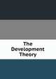 The Development Theory, 