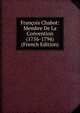 Francois Chabot: Membre De La Convention (1756-1794) (French Edition), 