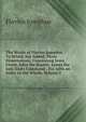 The Works of Flavius Josephus .: To Which Are Added, Three Dissertations, Concerning Jesus Christ, John the Baptist, James the Just, God's Command . Etc. with an Index to the Whole, Volume 2, Flavius Josephus 