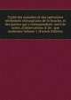 Trait? des maladies et des op?rations r?ellement chirurgicales de la bouche, et des parties qui y correspondent: suivi de notes, d'observations & de . que modernes Volume 1 (French Edition), 