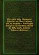 L'hermite de la Chauss?e-D'Antin, ou, Observations sur les moeurs et les usages fran?ais au commencement du XIXe si?cle Volume 3 (French Edition), 
