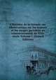 L'Hermite de la Guiane, ou, Observations sur les moeurs et les usages parisiens au commencement du XIXe si?cle Volume 1 (French Edition), 