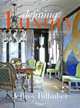 Jeffrey Bilhuber: Defining Luxury. The Qualities of Life at Home, Jeffrey Bilhuber 
