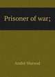 Prisoner of war;, Andre? Warnod 