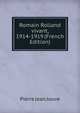 Romain Rolland vivant, 1914-1919 (French Edition), Pierre Jean Jouve 