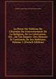 La Perse Ou Tableau De L'histoire Du Gouvernement De La Religion, De La Litt?rature, Etc., De Cet Empire: Des Moeurs Et Coutumes De Ses Habitans, Volume 1 (French Edition), Amable Louis Marie Michel Bre Jourdain 