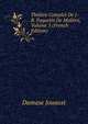 Theatre Complet De J.-B. Poquelin De Moliere, Volume 5 (French Edition), Damase Jouaust 