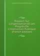 Rapport Sur L'organisation Et Les Progr?s De L'instruction Publique (French Edition), Charles Marie Gabriel Brechil Jourdain 